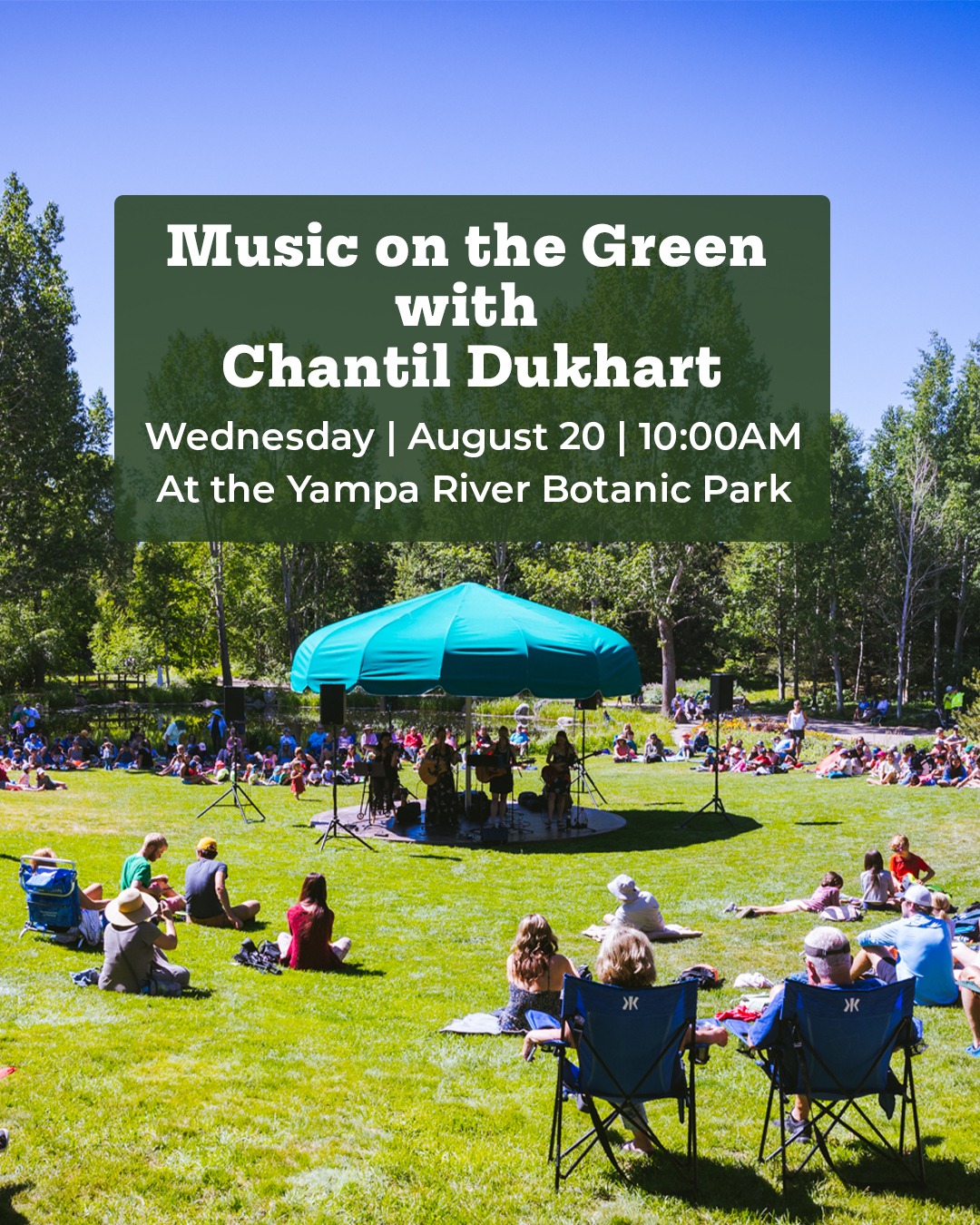 Advertisement for Chantil Dukhart performing during Music on the Greens event.