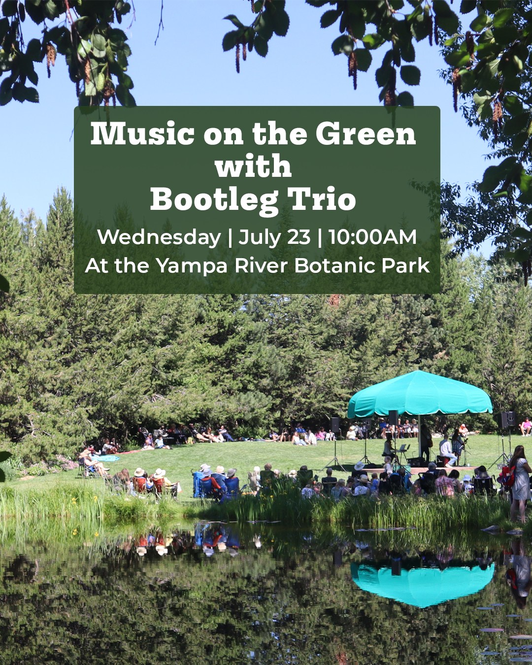 Advertisement for Bootleg Trio performing during Music on the Greens event.